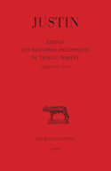 Abrégé des Histoires Philippiques de Trogue Pompée, t. III [édition bilingue]